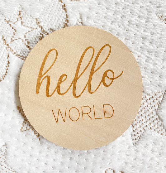 hello world | wooden birth announcement plaque